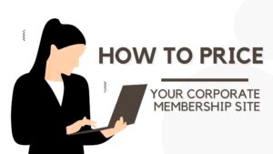 corporate membership site pricing