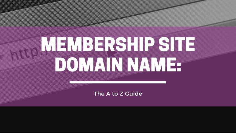 how to choose membership site domain name