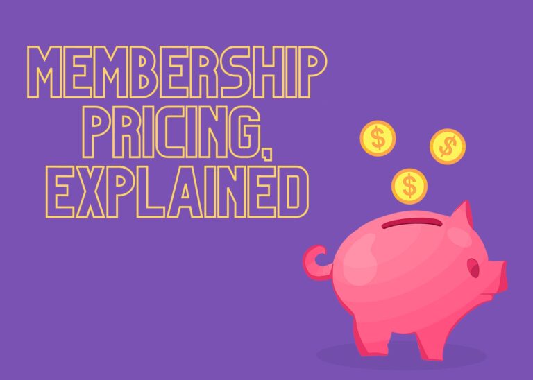 membership pricing explained