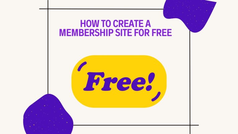 create a membership site for free