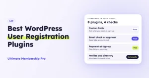 Eight WordPress user registration plugins compared by fields, approval, payments and profiles