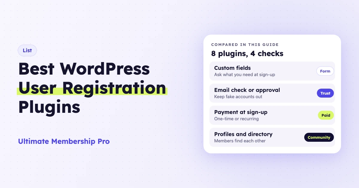 Eight WordPress user registration plugins compared by fields, approval, payments and profiles