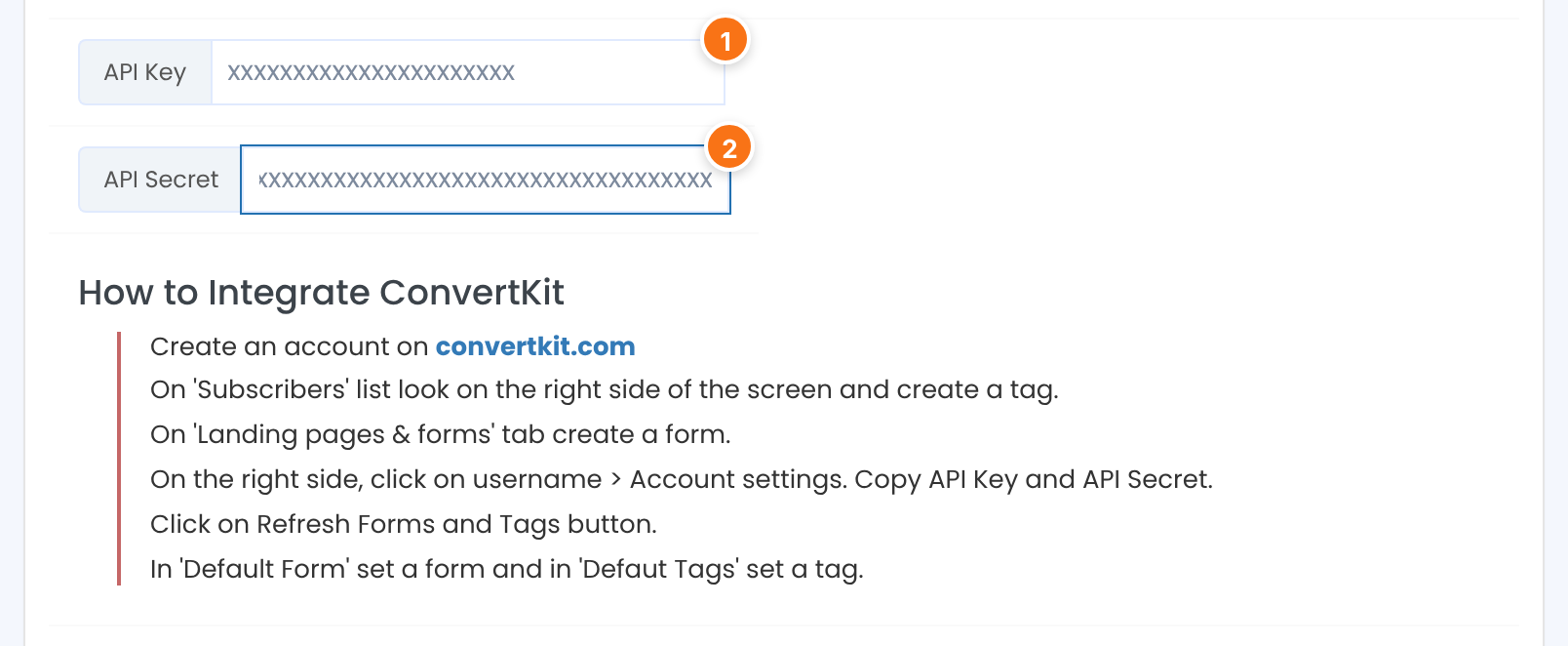 API Key and API Secret fields filled with placeholder values, above the How to Integrate ConvertKit list