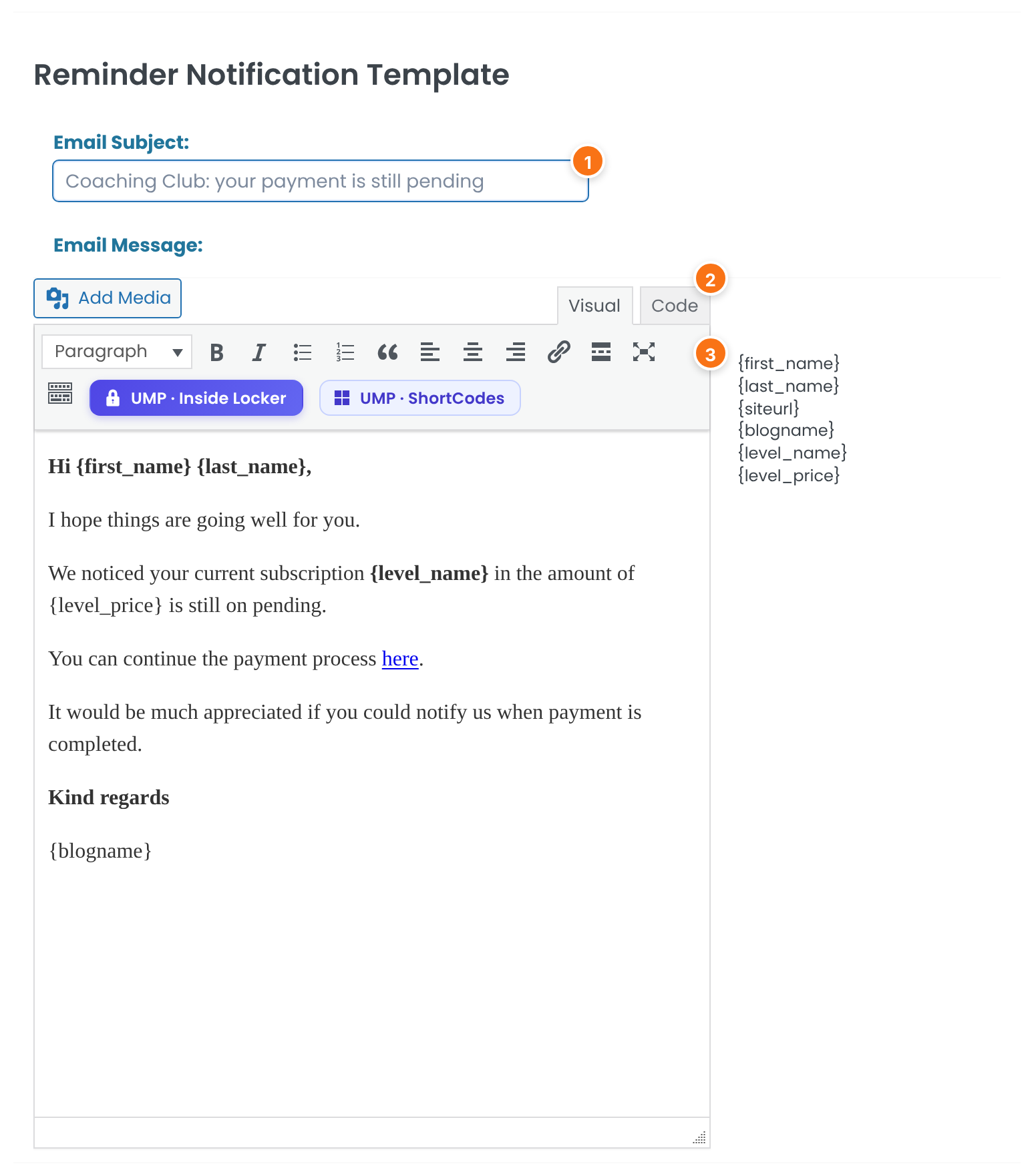 Reminder Notification Template with the Email Subject field, the Email Message editor holding the default text and the list of tags on the right