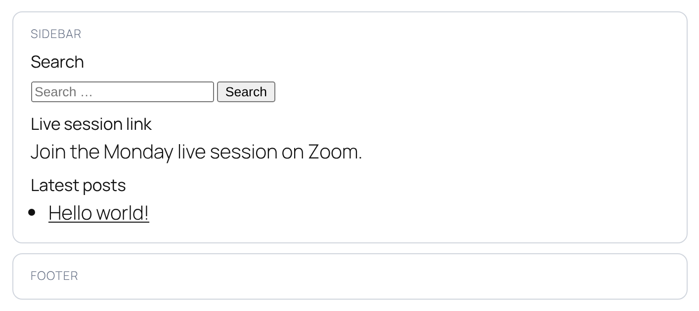 Sidebar with the Search, Live session link and Latest posts widgets and an empty Footer