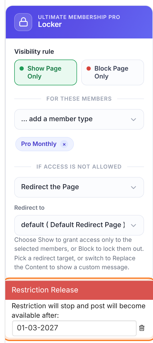 Locker box in the post editor sidebar with Show Page Only for Pro Monthly, and below it the Restriction Release box with the date 01-03-2027