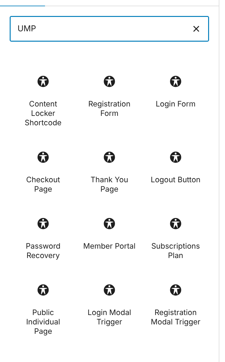 Block inserter with the search UMP and 12 results: Content Locker Shortcode, Registration Form, Login Form, Checkout Page, Thank You Page, Logout Button, Password Recovery, Member Portal, Subscriptions Plan, Public Individual Page, Login Modal Trigger and Registration Modal Trigger