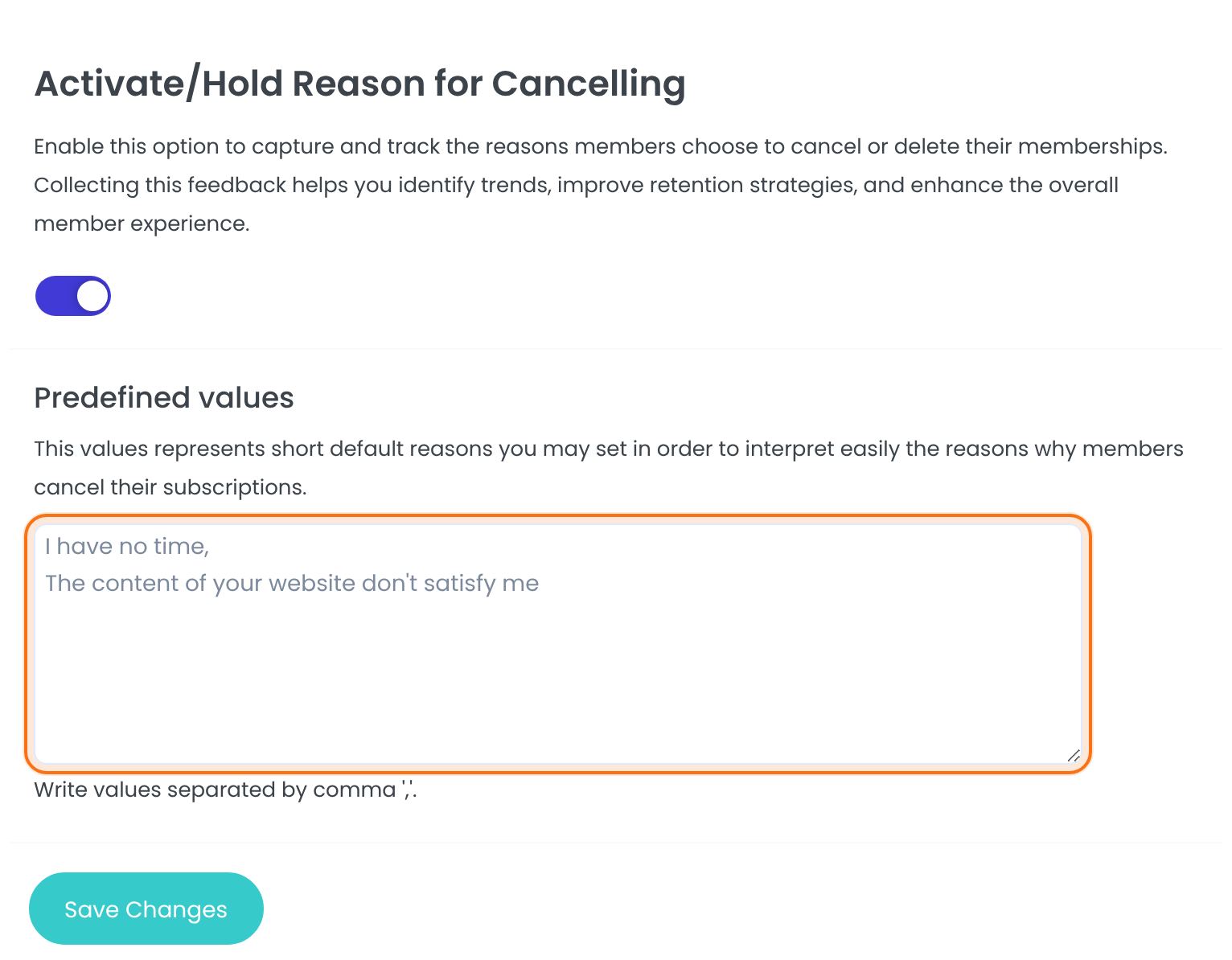 Reason for Cancelling box with the switch on and the Predefined values field: I have no time, The content of your website don't satisfy me