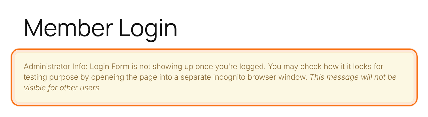 Member Login page viewed by a logged-in administrator: an Administrator Info notice is shown instead of the login form