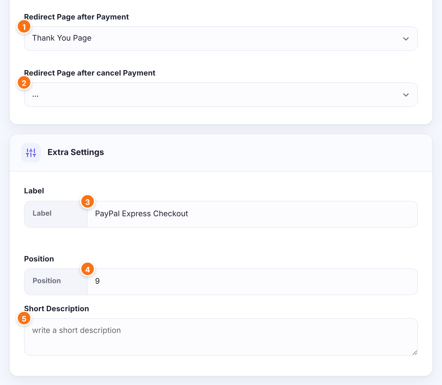 Redirect Page after Payment set to Thank You Page, Redirect Page after cancel Payment and the Extra Settings card with Label PayPal Express Checkout and Position 9, numbered 1 to 5